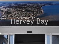 DSC_6877 Welcome to Hervey Bay, Queensland -- 26 Dec 11